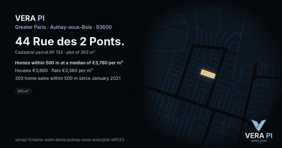 44 Rue des 2 Ponts, Aulnay-sous-Bois at night – the plot lit, the parcels around coloured by the prices near them