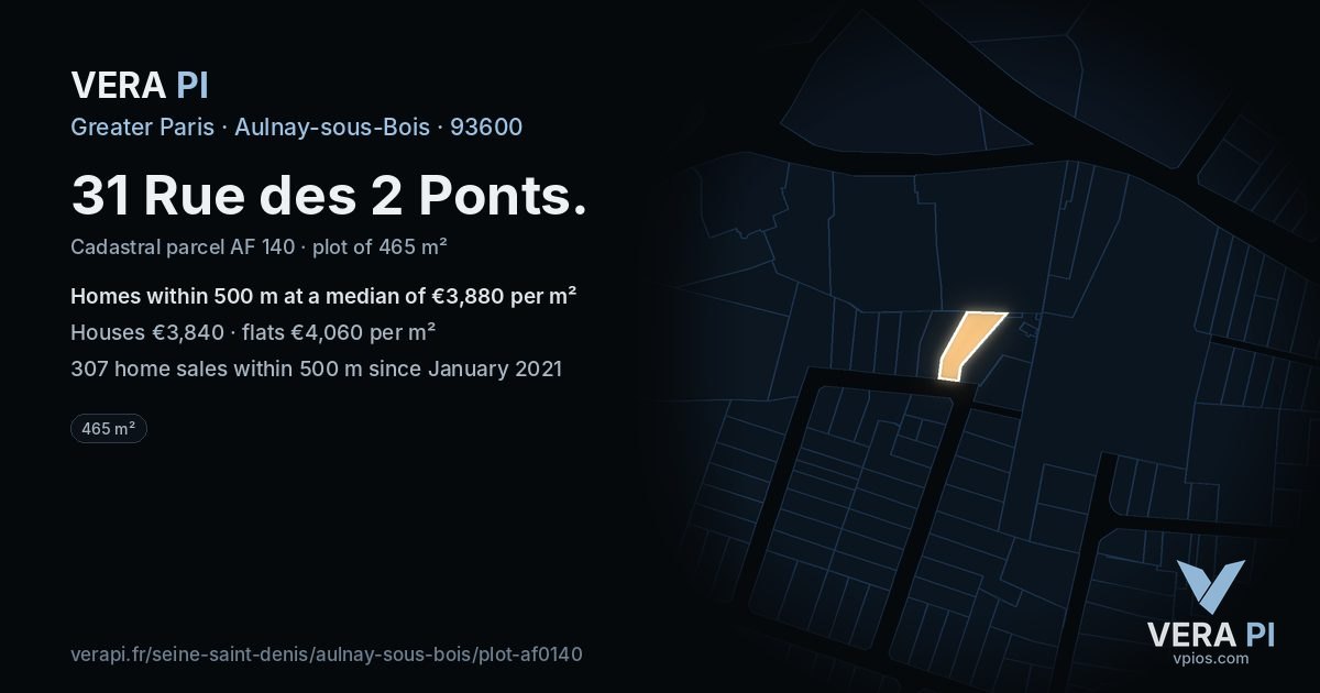 31 Rue des 2 Ponts, Aulnay-sous-Bois at night – the plot lit, the parcels around coloured by the prices near them