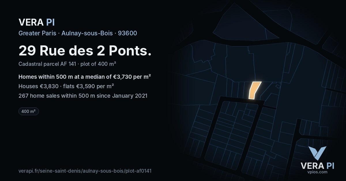 29 Rue des 2 Ponts, Aulnay-sous-Bois at night – the plot lit, the parcels around coloured by the prices near them