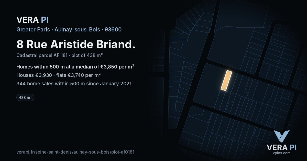 8 Rue Aristide Briand, Aulnay-sous-Bois at night – the plot lit, the parcels around coloured by the prices near them