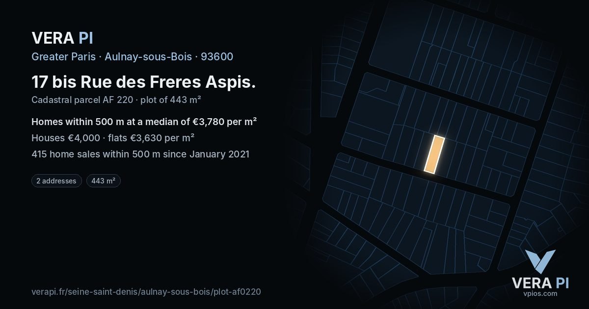 17 bis Rue des Freres Aspis, Aulnay-sous-Bois at night – the plot lit, the parcels around coloured by the prices near them
