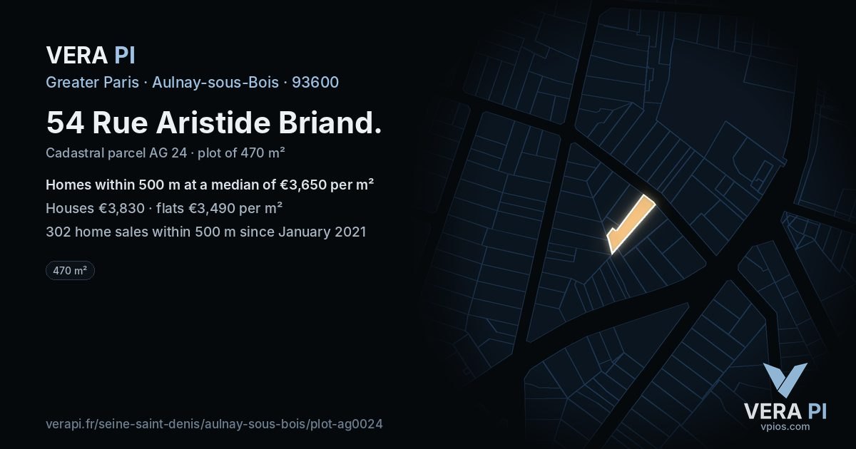 54 Rue Aristide Briand, Aulnay-sous-Bois at night – the plot lit, the parcels around coloured by the prices near them