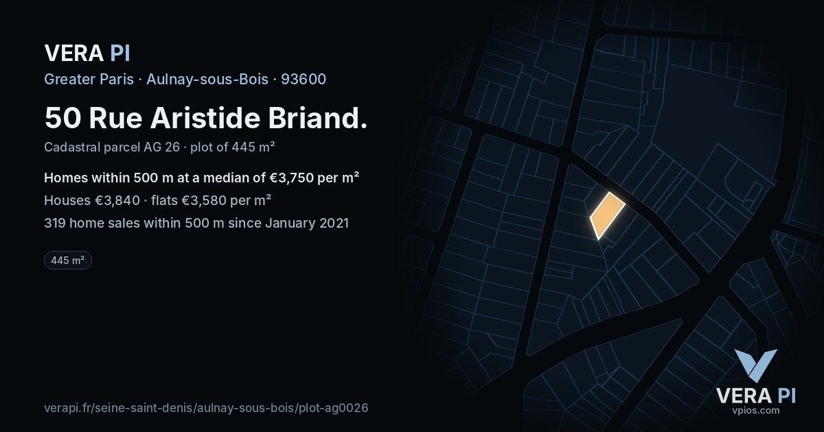 50 Rue Aristide Briand, Aulnay-sous-Bois at night – the plot lit, the parcels around coloured by the prices near them