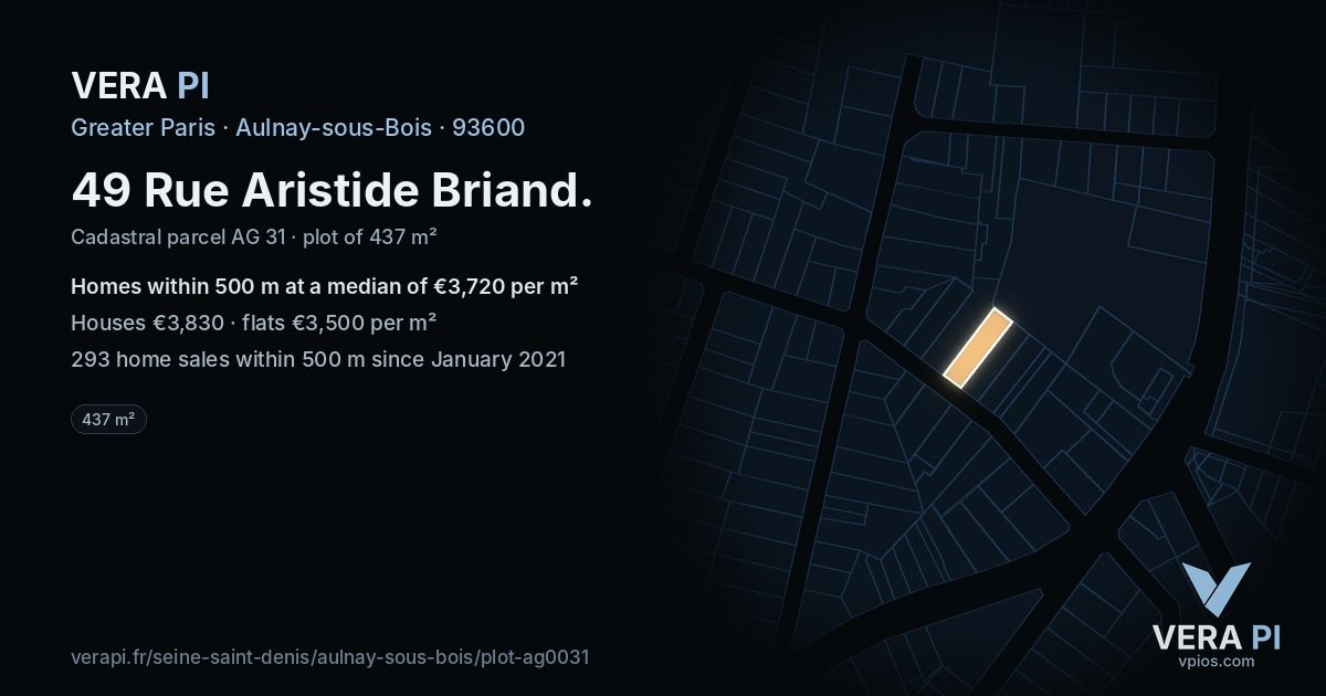 49 Rue Aristide Briand, Aulnay-sous-Bois at night – the plot lit, the parcels around coloured by the prices near them