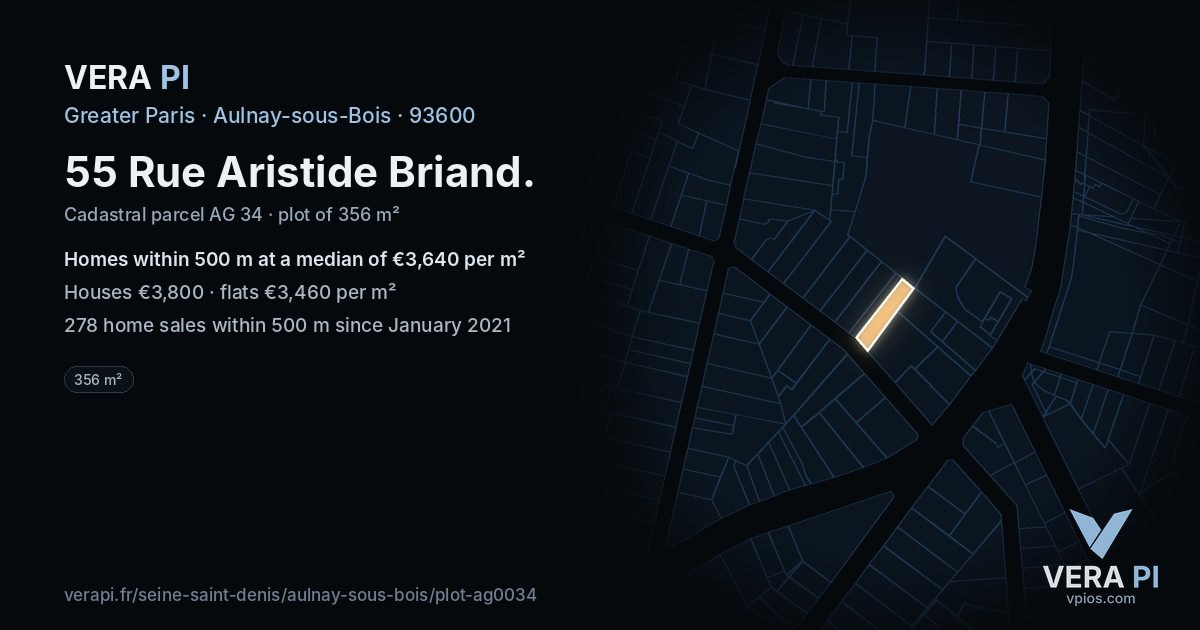 55 Rue Aristide Briand, Aulnay-sous-Bois at night – the plot lit, the parcels around coloured by the prices near them