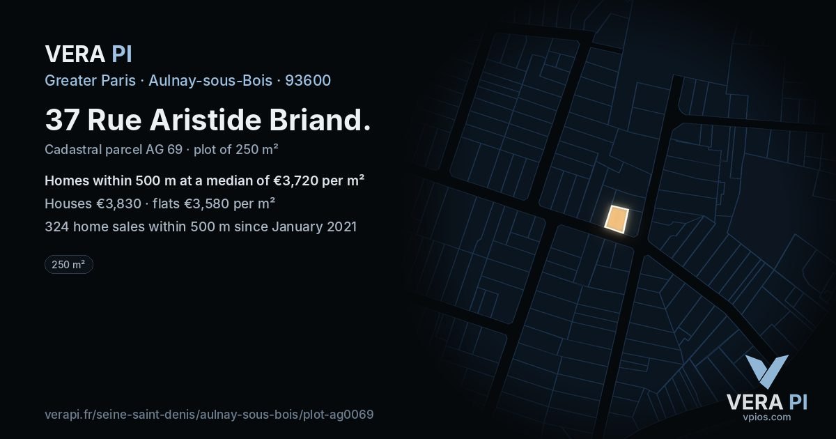 37 Rue Aristide Briand, Aulnay-sous-Bois at night – the plot lit, the parcels around coloured by the prices near them