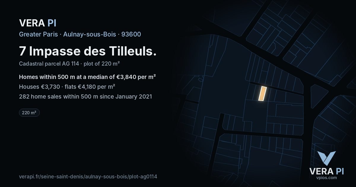 7 Impasse des Tilleuls, Aulnay-sous-Bois at night – the plot lit, the parcels around coloured by the prices near them