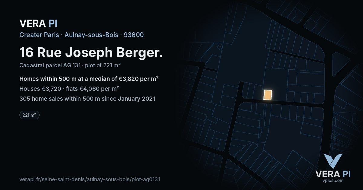 16 Rue Joseph Berger, Aulnay-sous-Bois at night – the plot lit, the parcels around coloured by the prices near them