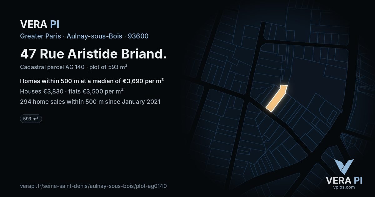 47 Rue Aristide Briand, Aulnay-sous-Bois at night – the plot lit, the parcels around coloured by the prices near them