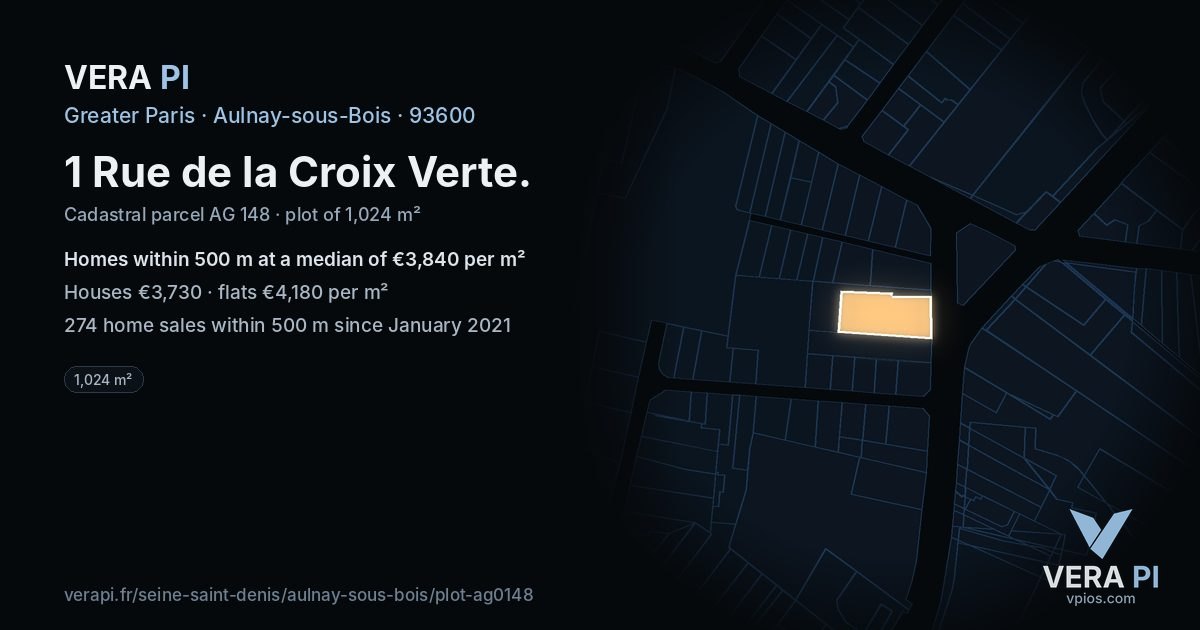 1 Rue de la Croix Verte, Aulnay-sous-Bois at night – the plot lit, the parcels around coloured by the prices near them