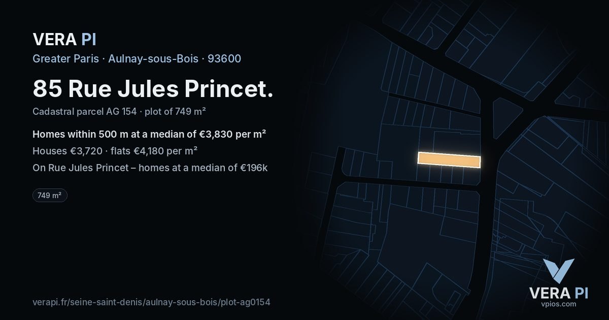 85 Rue Jules Princet, Aulnay-sous-Bois at night – the plot lit, the parcels around coloured by the prices near them