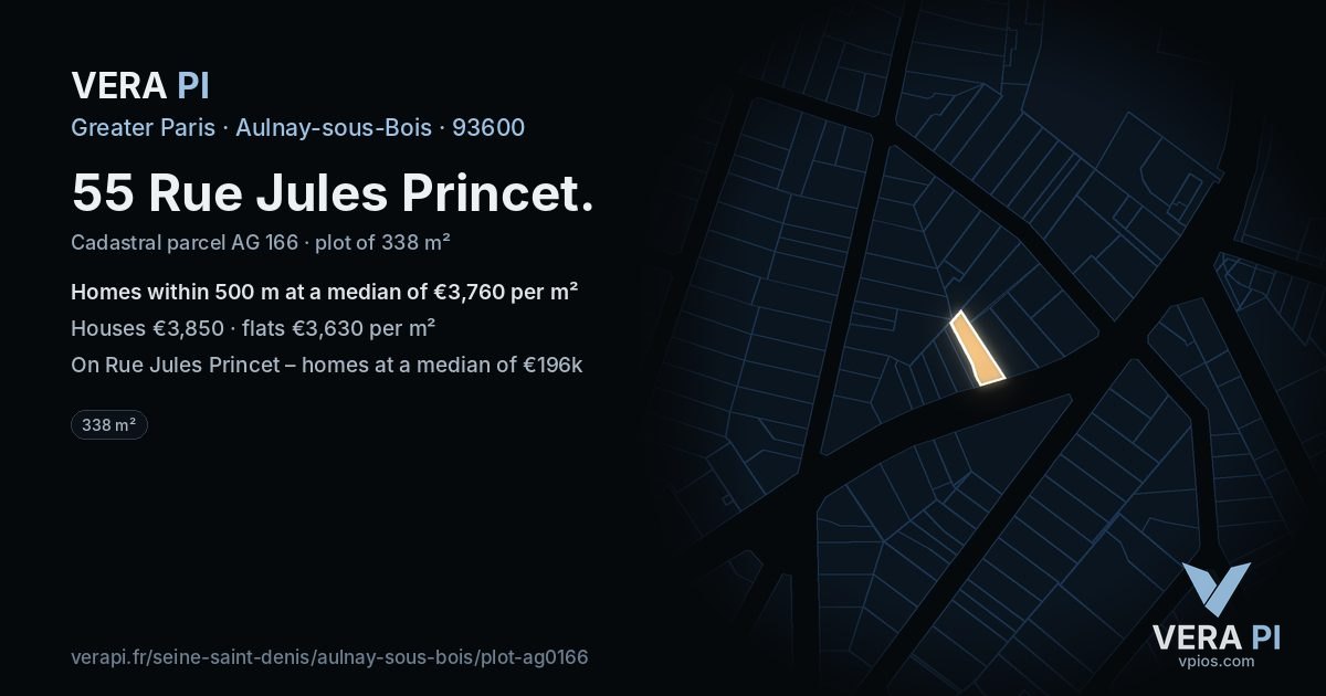 55 Rue Jules Princet, Aulnay-sous-Bois at night – the plot lit, the parcels around coloured by the prices near them