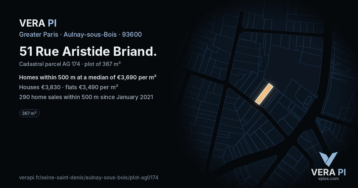 51 Rue Aristide Briand, Aulnay-sous-Bois at night – the plot lit, the parcels around coloured by the prices near them