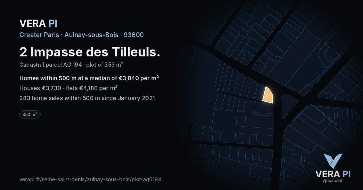2 Impasse des Tilleuls, Aulnay-sous-Bois at night – the plot lit, the parcels around coloured by the prices near them