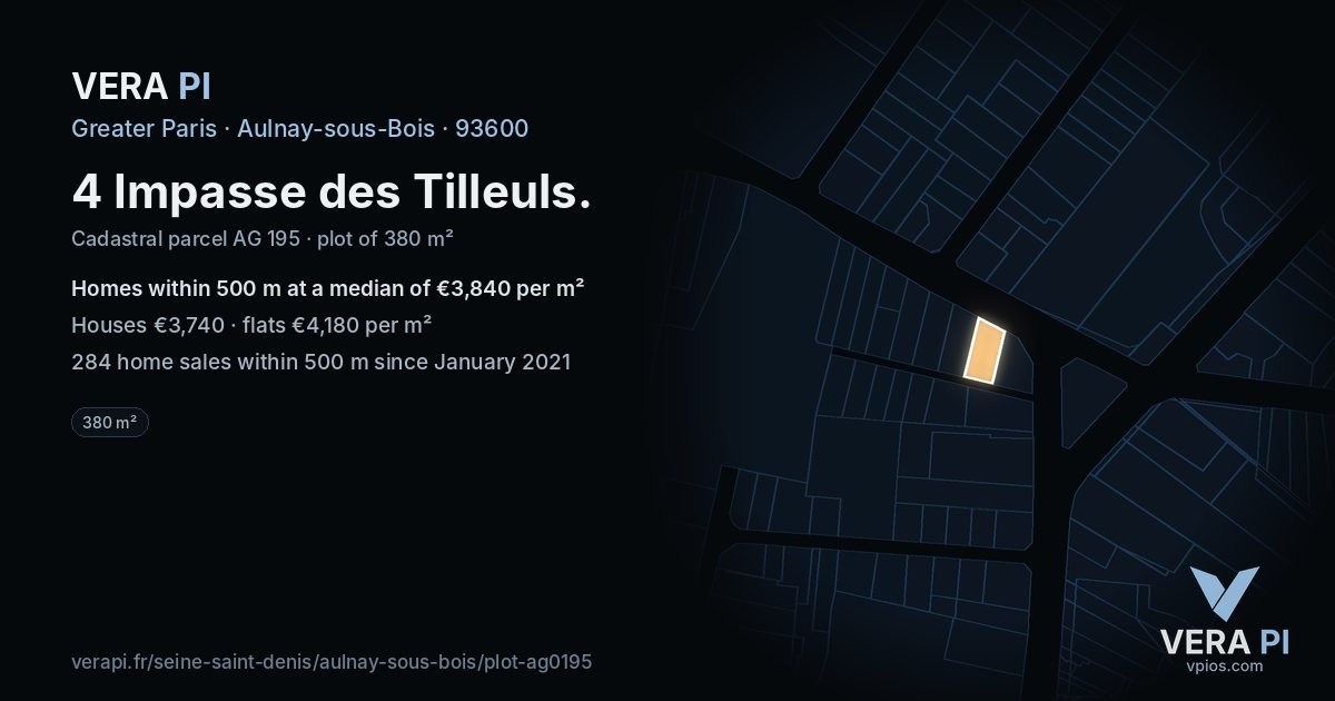 4 Impasse des Tilleuls, Aulnay-sous-Bois at night – the plot lit, the parcels around coloured by the prices near them
