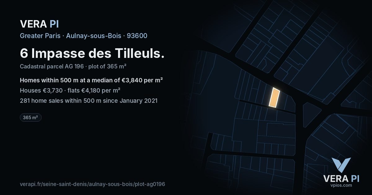 6 Impasse des Tilleuls, Aulnay-sous-Bois at night – the plot lit, the parcels around coloured by the prices near them