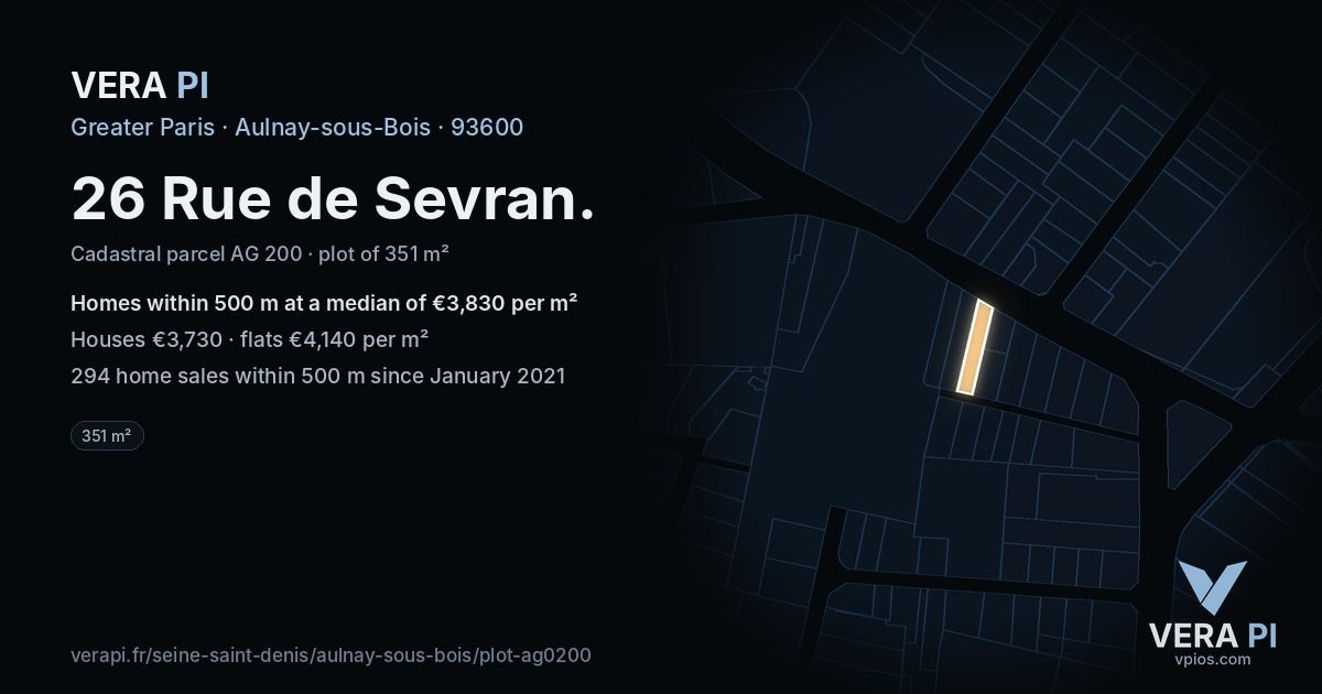 26 Rue de Sevran, Aulnay-sous-Bois at night – the plot lit, the parcels around coloured by the prices near them