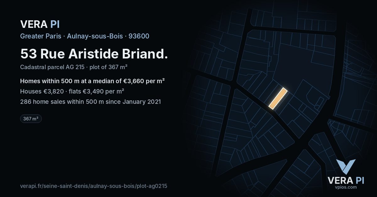 53 Rue Aristide Briand, Aulnay-sous-Bois at night – the plot lit, the parcels around coloured by the prices near them