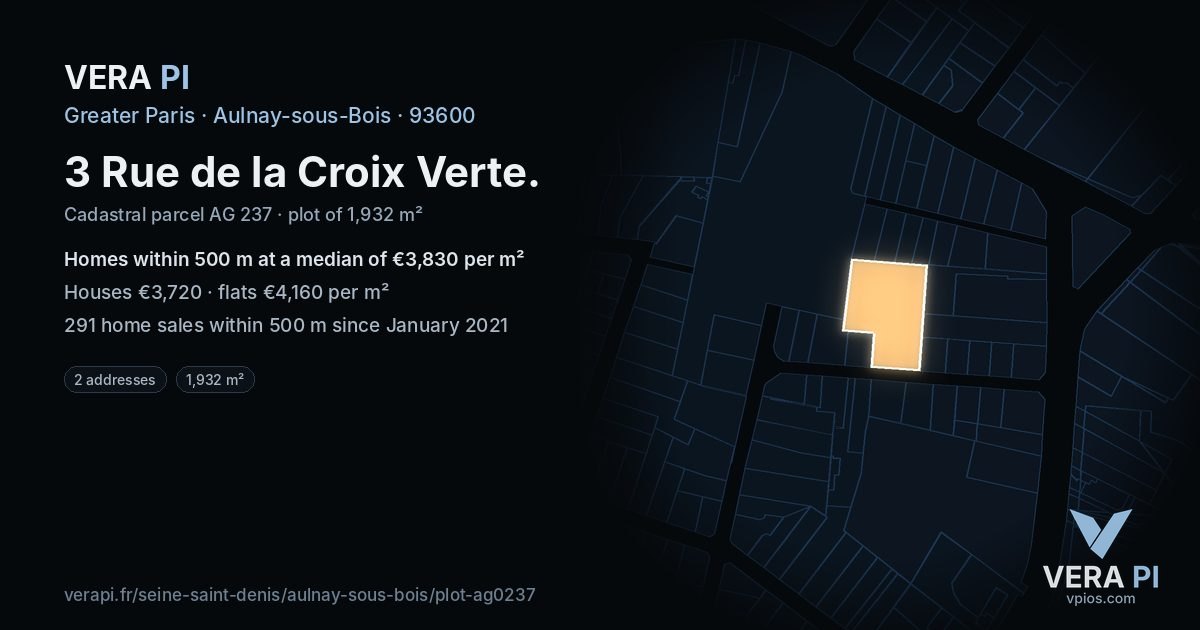 3 Rue de la Croix Verte, Aulnay-sous-Bois at night – the plot lit, the parcels around coloured by the prices near them