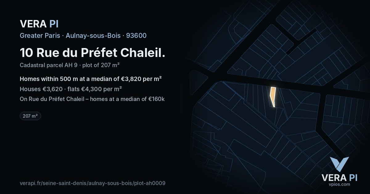 10 Rue du Préfet Chaleil, Aulnay-sous-Bois at night – the plot lit, the parcels around coloured by the prices near them