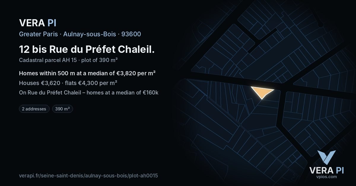 12 bis Rue du Préfet Chaleil, Aulnay-sous-Bois at night – the plot lit, the parcels around coloured by the prices near them