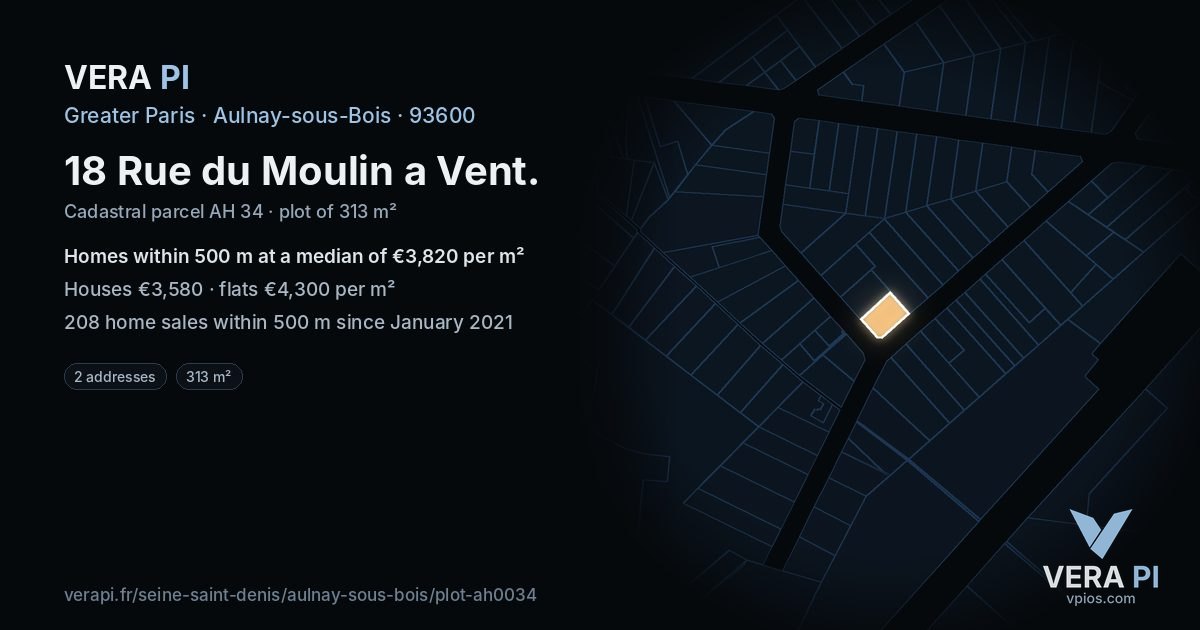 18 Rue du Moulin a Vent, Aulnay-sous-Bois at night – the plot lit, the parcels around coloured by the prices near them