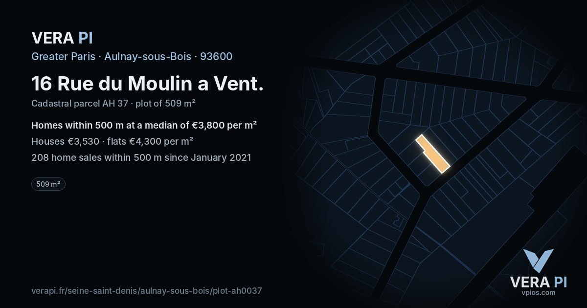 16 Rue du Moulin a Vent, Aulnay-sous-Bois at night – the plot lit, the parcels around coloured by the prices near them