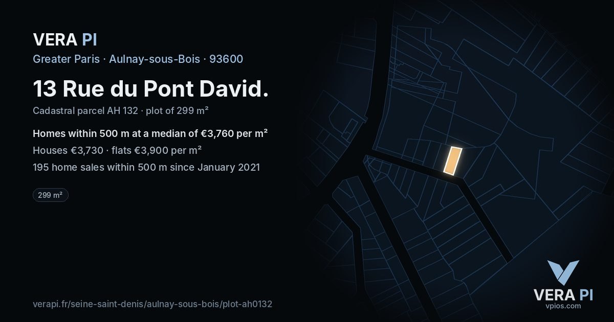 13 Rue du Pont David, Aulnay-sous-Bois at night – the plot lit, the parcels around coloured by the prices near them
