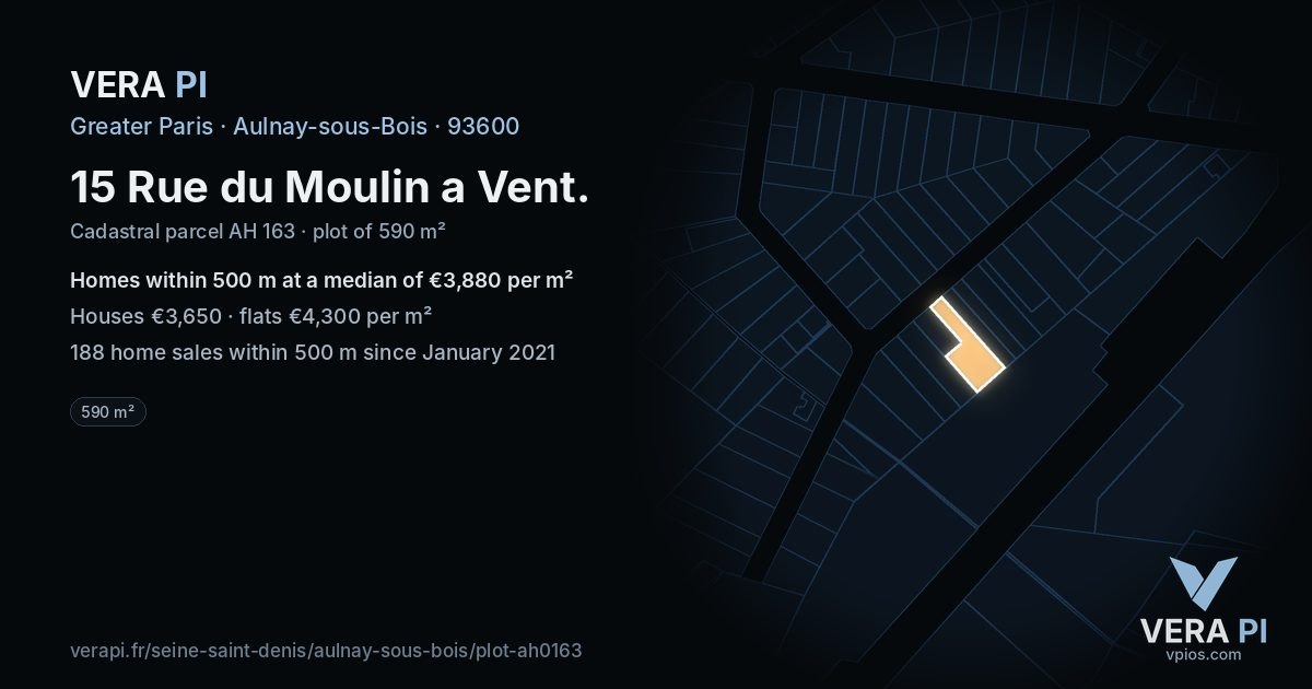 15 Rue du Moulin a Vent, Aulnay-sous-Bois at night – the plot lit, the parcels around coloured by the prices near them