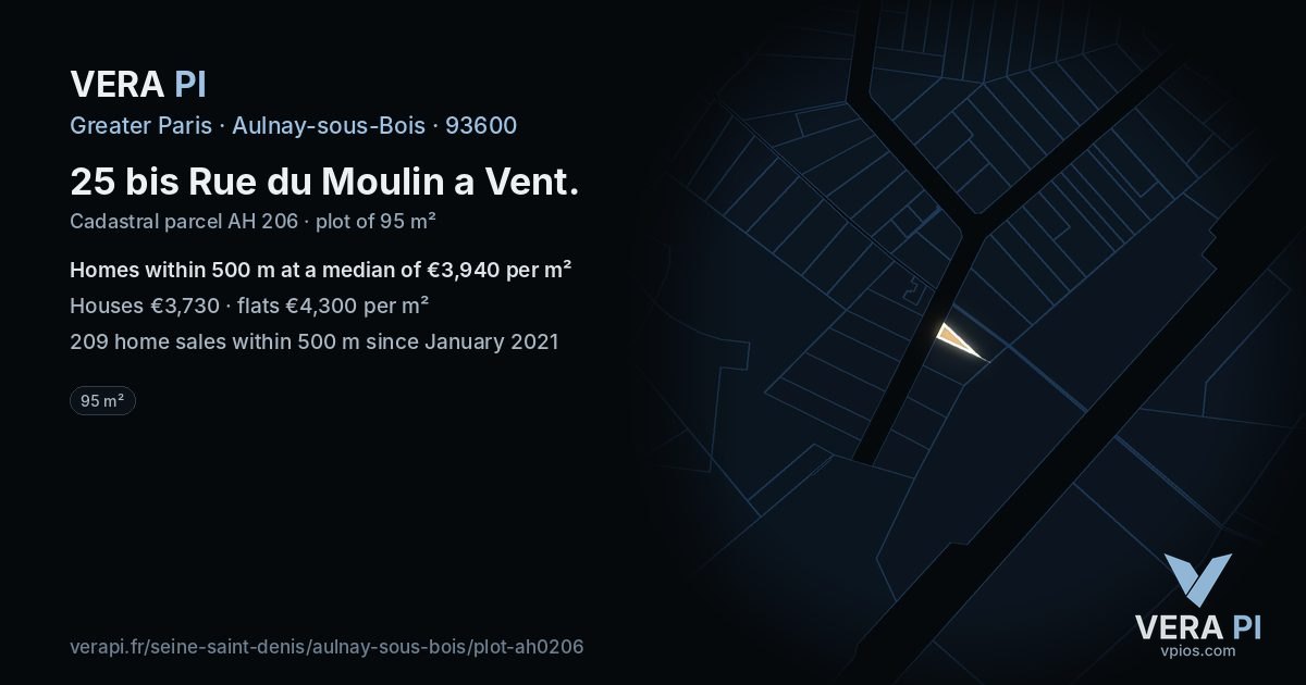 25 bis Rue du Moulin a Vent, Aulnay-sous-Bois at night – the plot lit, the parcels around coloured by the prices near them