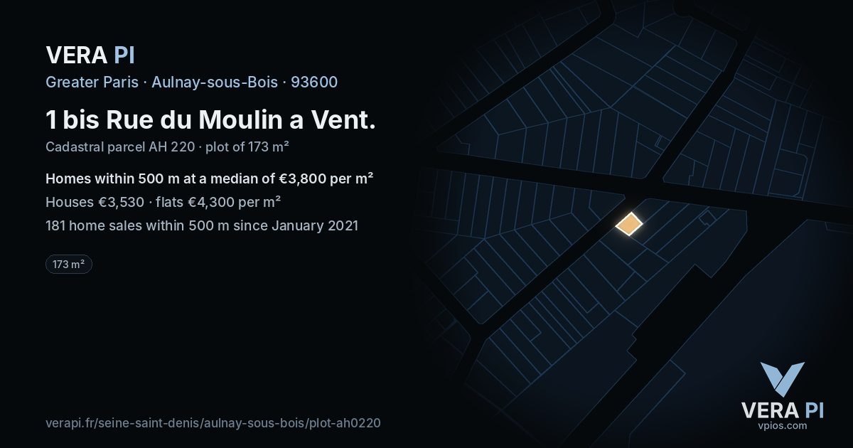 1 bis Rue du Moulin a Vent, Aulnay-sous-Bois at night – the plot lit, the parcels around coloured by the prices near them