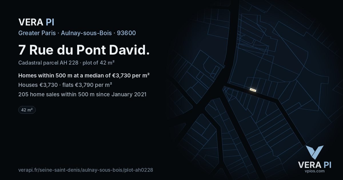 7 Rue du Pont David, Aulnay-sous-Bois at night – the plot lit, the parcels around coloured by the prices near them