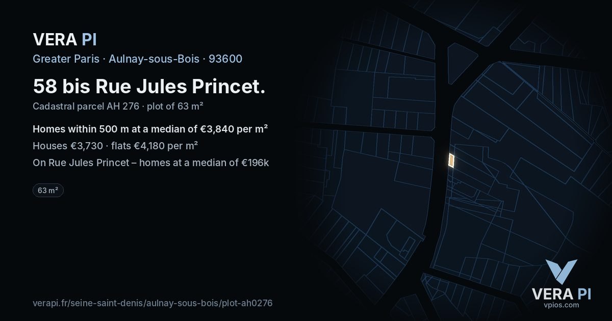 58 bis Rue Jules Princet, Aulnay-sous-Bois at night – the plot lit, the parcels around coloured by the prices near them