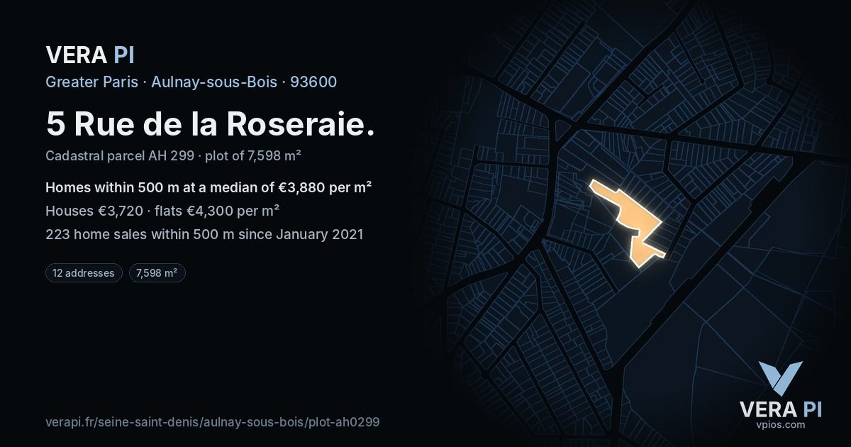5 Rue de la Roseraie, Aulnay-sous-Bois at night – the plot lit, the parcels around coloured by the prices near them