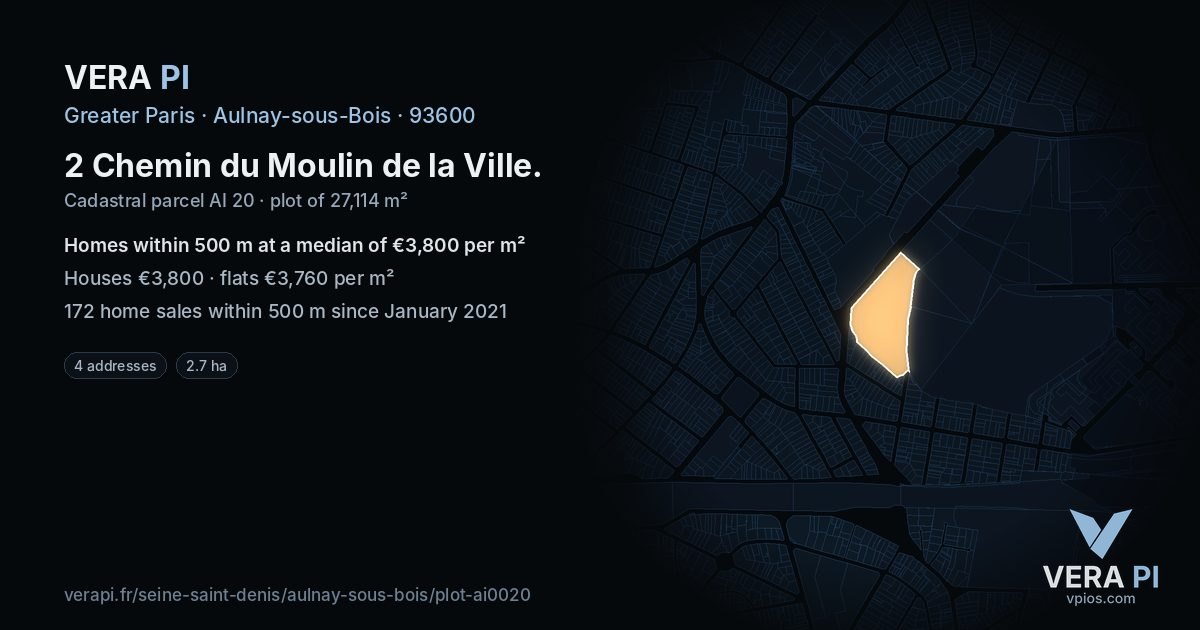 2 Chemin du Moulin de la Ville, Aulnay-sous-Bois at night – the plot lit, the parcels around coloured by the prices near them