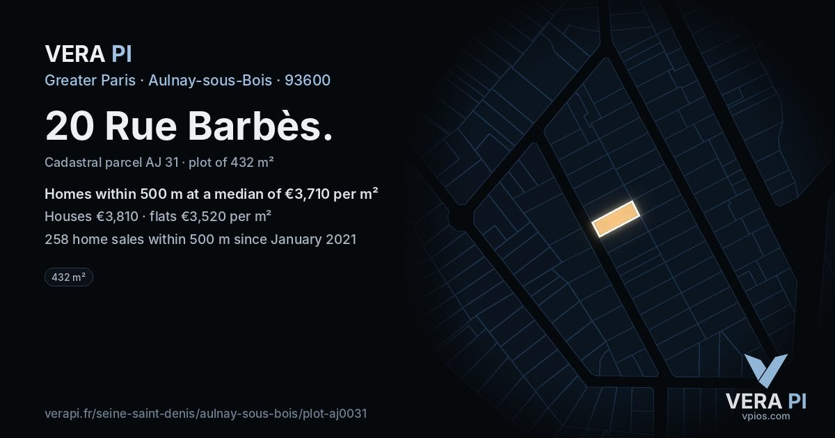 20 Rue Barbès, Aulnay-sous-Bois at night – the plot lit, the parcels around coloured by the prices near them