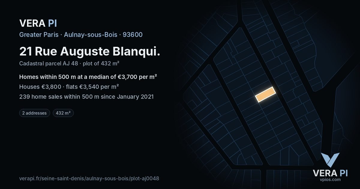 21 Rue Auguste Blanqui, Aulnay-sous-Bois at night – the plot lit, the parcels around coloured by the prices near them