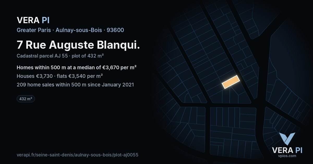 7 Rue Auguste Blanqui, Aulnay-sous-Bois at night – the plot lit, the parcels around coloured by the prices near them