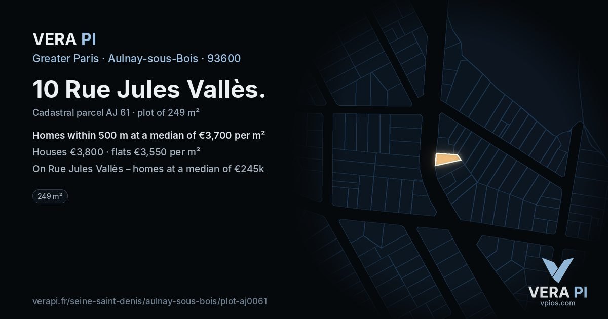 10 Rue Jules Vallès, Aulnay-sous-Bois at night – the plot lit, the parcels around coloured by the prices near them