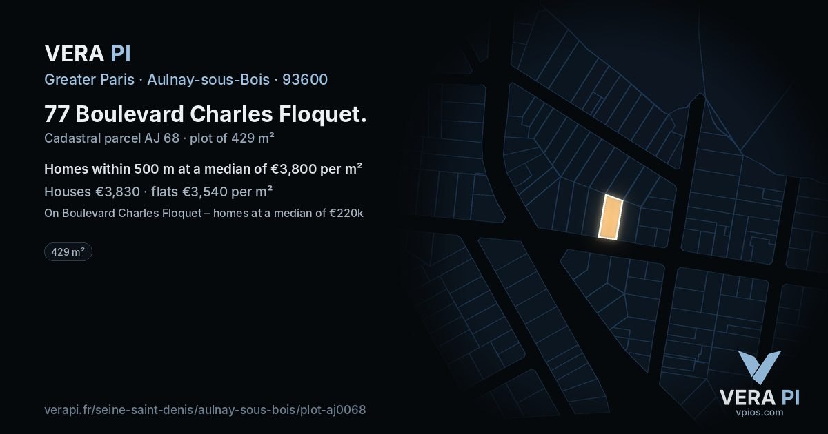 77 Boulevard Charles Floquet, Aulnay-sous-Bois at night – the plot lit, the parcels around coloured by the prices near them