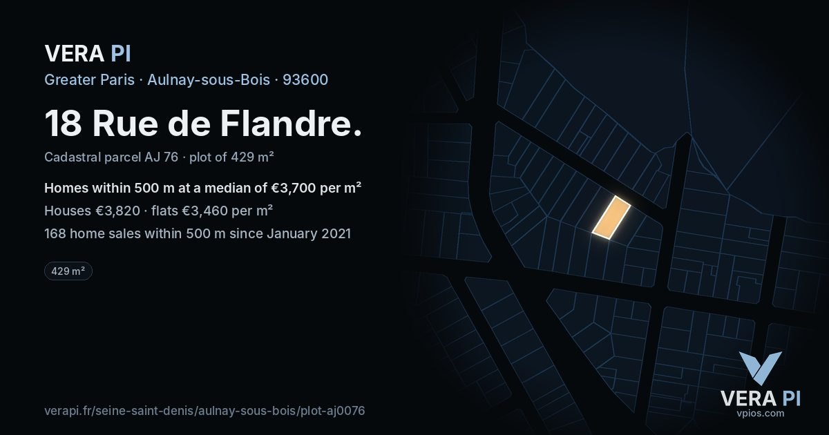 18 Rue de Flandre, Aulnay-sous-Bois at night – the plot lit, the parcels around coloured by the prices near them