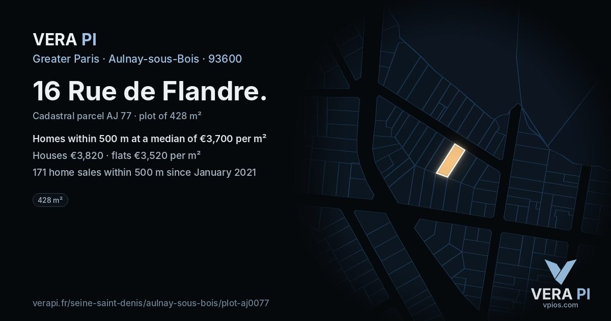 16 Rue de Flandre, Aulnay-sous-Bois at night – the plot lit, the parcels around coloured by the prices near them
