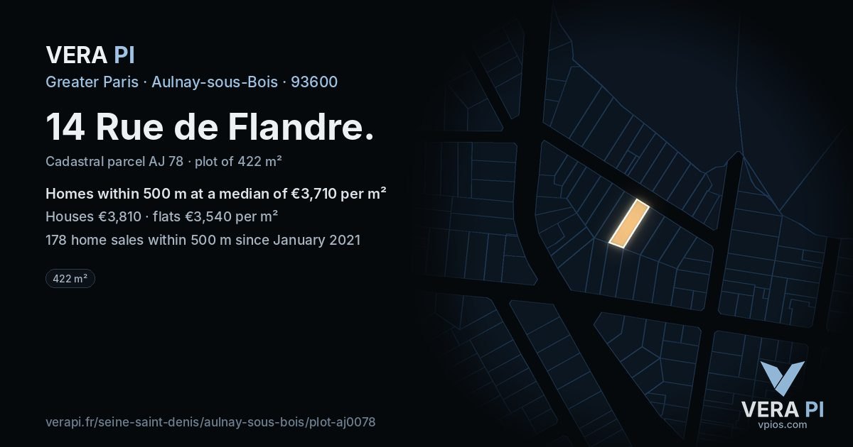14 Rue de Flandre, Aulnay-sous-Bois at night – the plot lit, the parcels around coloured by the prices near them