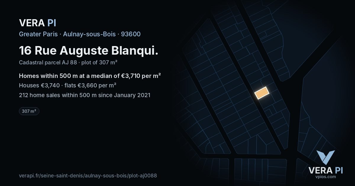 16 Rue Auguste Blanqui, Aulnay-sous-Bois at night – the plot lit, the parcels around coloured by the prices near them