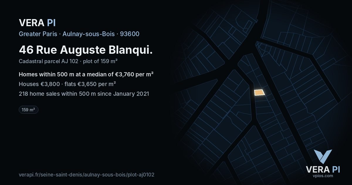 46 Rue Auguste Blanqui, Aulnay-sous-Bois at night – the plot lit, the parcels around coloured by the prices near them
