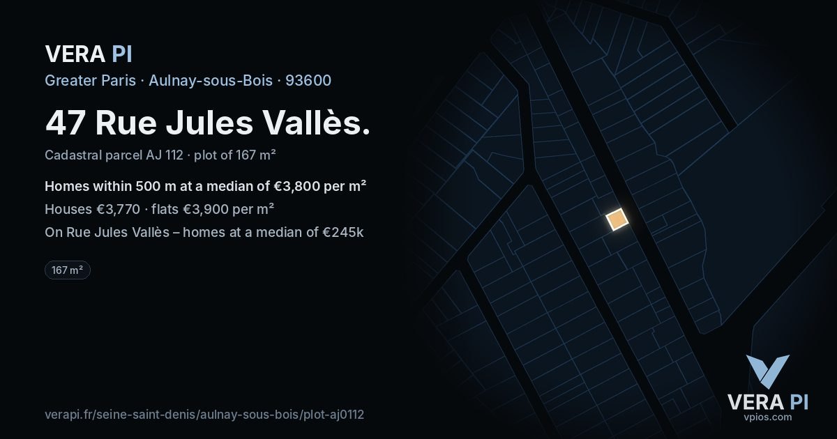 47 Rue Jules Vallès, Aulnay-sous-Bois at night – the plot lit, the parcels around coloured by the prices near them