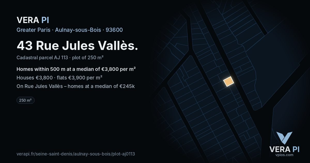 43 Rue Jules Vallès, Aulnay-sous-Bois at night – the plot lit, the parcels around coloured by the prices near them