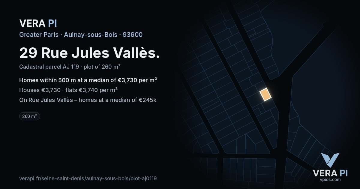 29 Rue Jules Vallès, Aulnay-sous-Bois at night – the plot lit, the parcels around coloured by the prices near them
