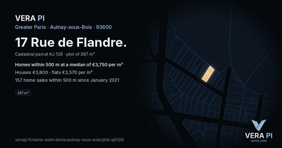 17 Rue de Flandre, Aulnay-sous-Bois at night – the plot lit, the parcels around coloured by the prices near them