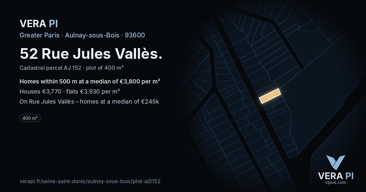 52 Rue Jules Vallès, Aulnay-sous-Bois at night – the plot lit, the parcels around coloured by the prices near them